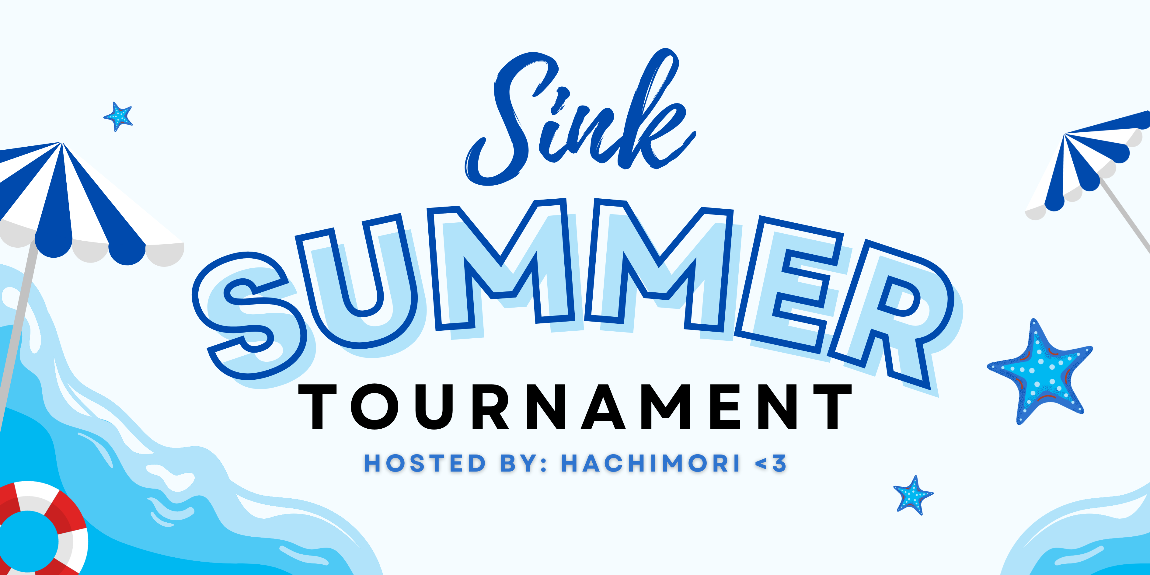 Sink Summer Tournament